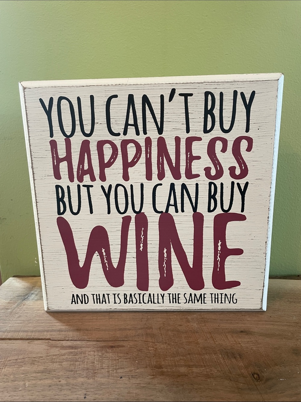 You Can't Buy Happiness But You Can Buy Wine Wall Sign - Maroon on White